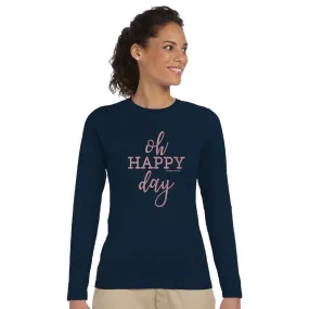 Blessed Girl Womens Long Sleeve T-Shirt Oh Happy Day