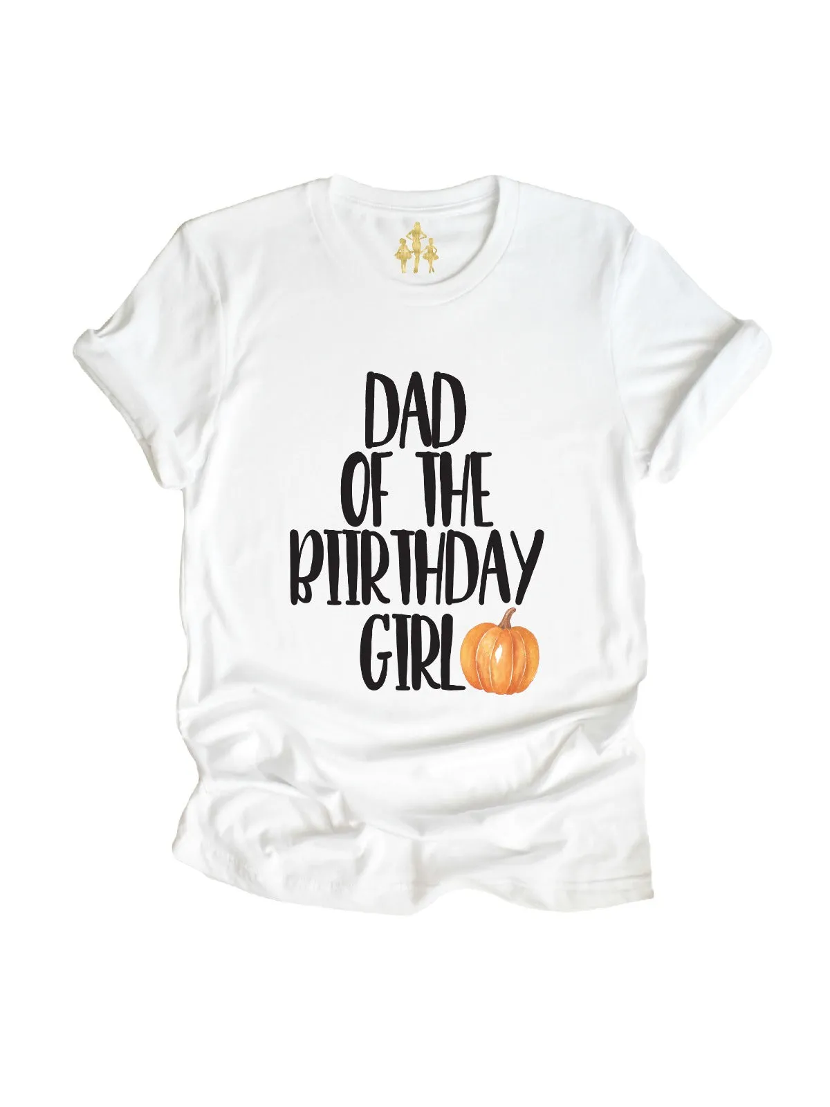 Dad of the Birthday Girl Pumpkin Shirt - White & Black