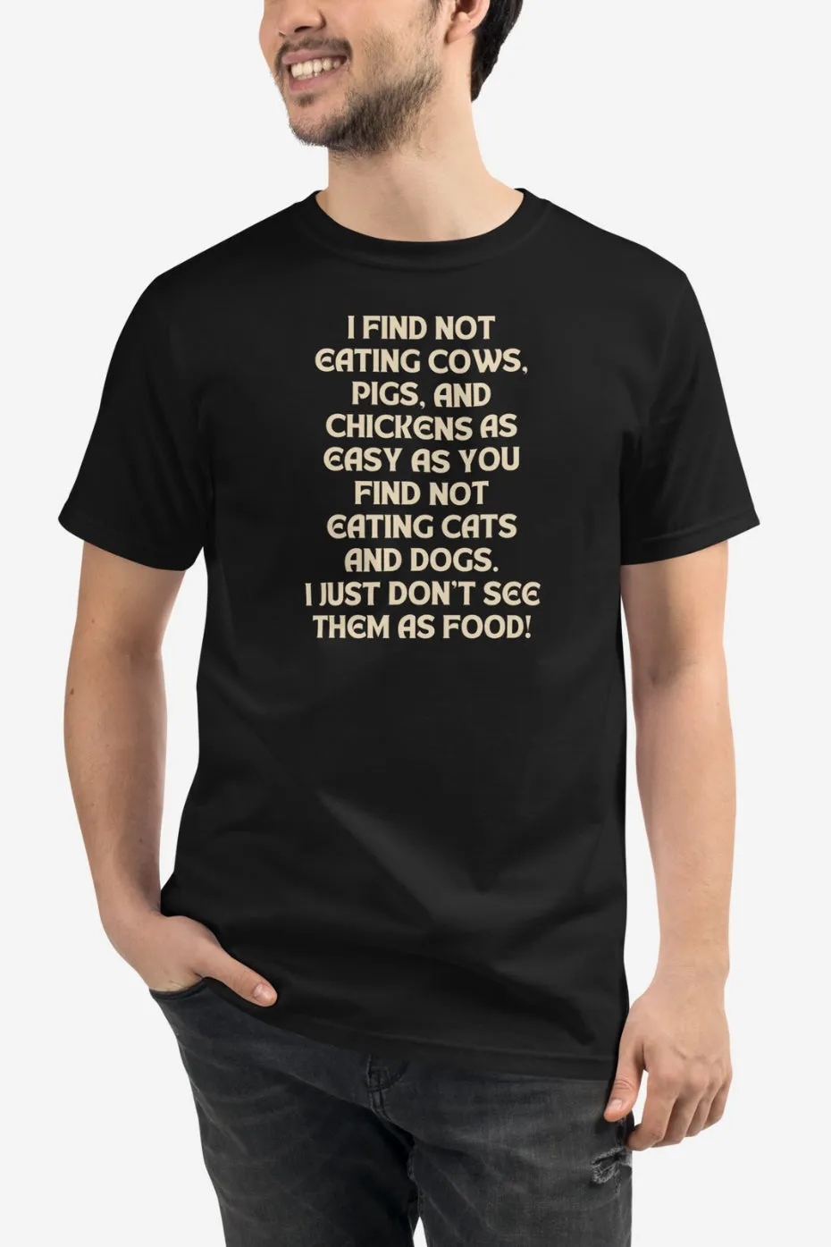 I Don't See Them As Food Unisex T-Shirt