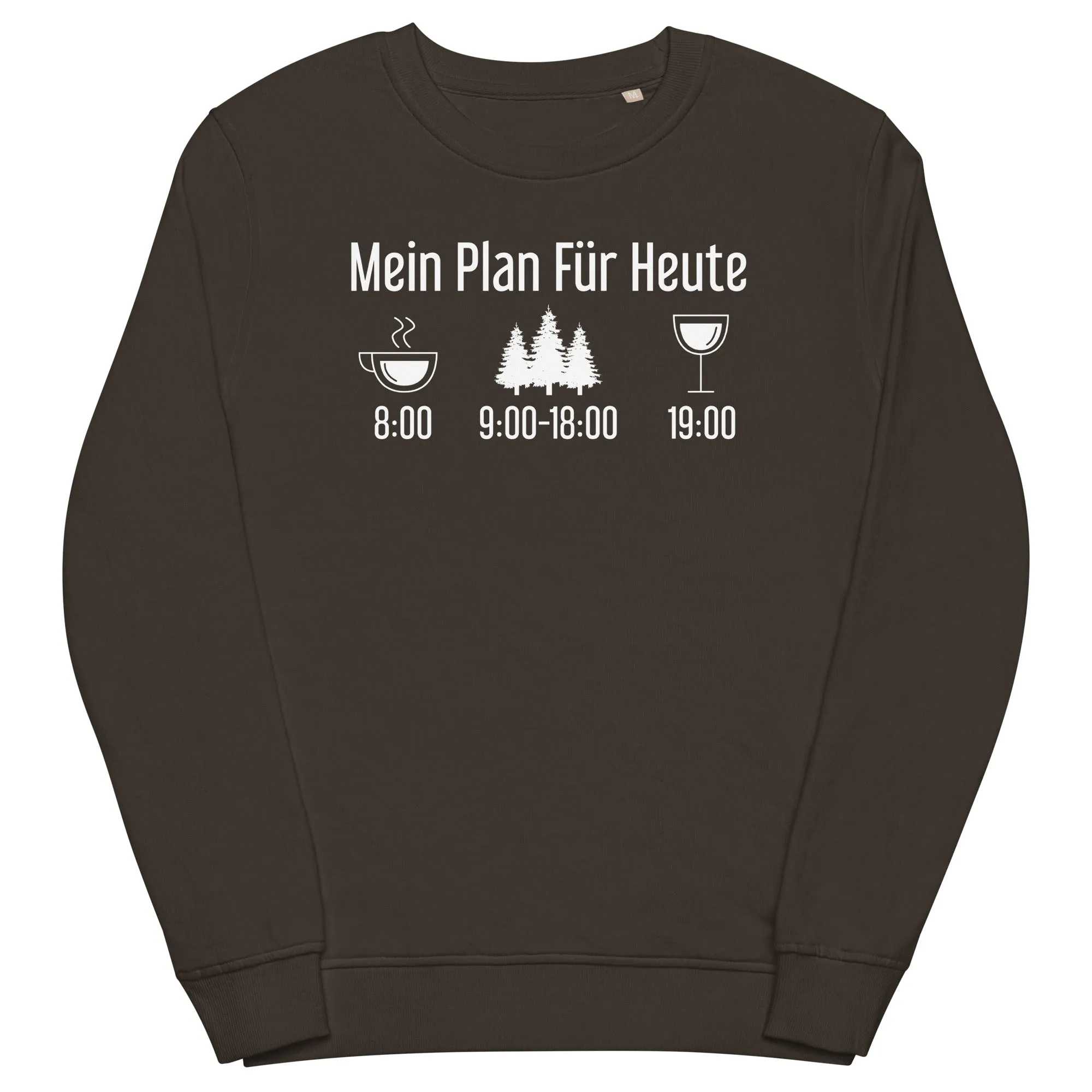 Mein Plan Für Heute 3 - Unisex Premium Organic Sweatshirt